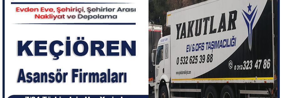 Keçiören Asansör Firmaları