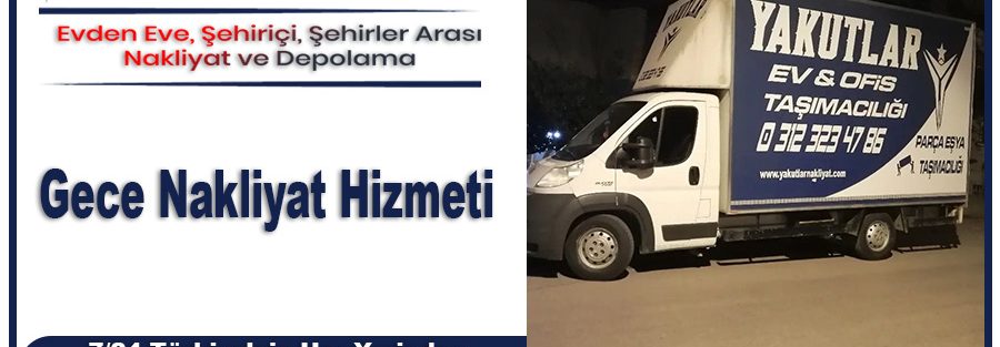 Yakutlar Gece Nakliyat Hizmeti
